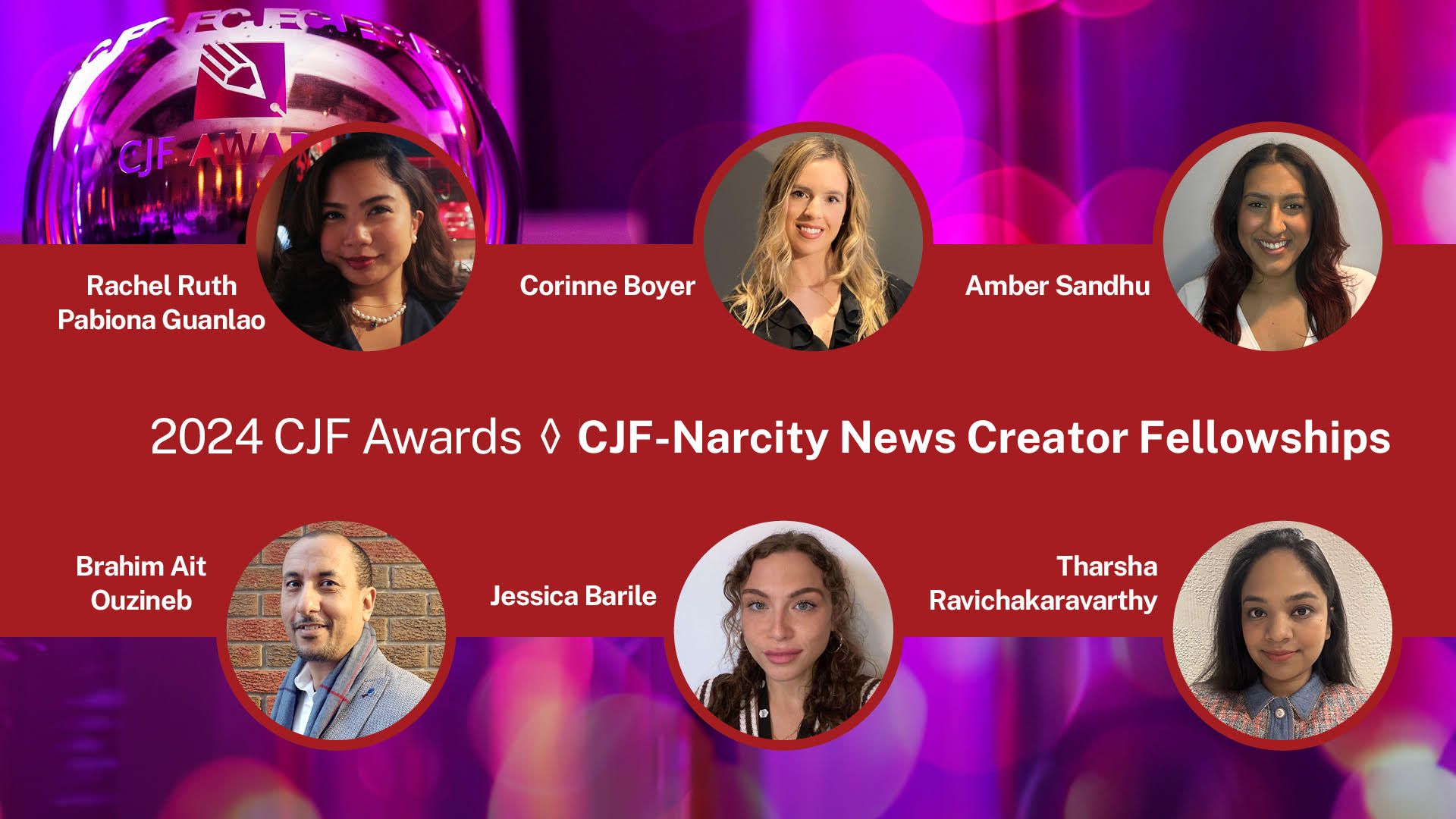 2024 CJF Awards - CJF Narcity News Creator Fellowships banner