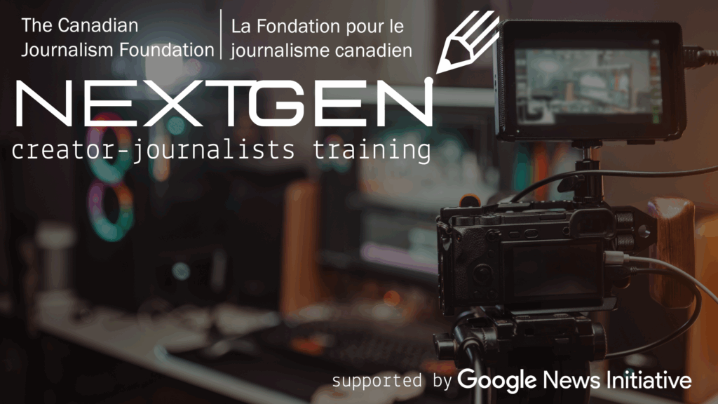 CJF NextGen Creator-Journalists Training
